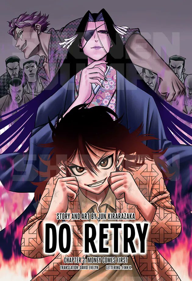 Do Retry, Ch. 2: The yakuza make Aozora an offer he can’t refuse. Literally! Read it FREE from the official source! bit.ly/3NYvczr