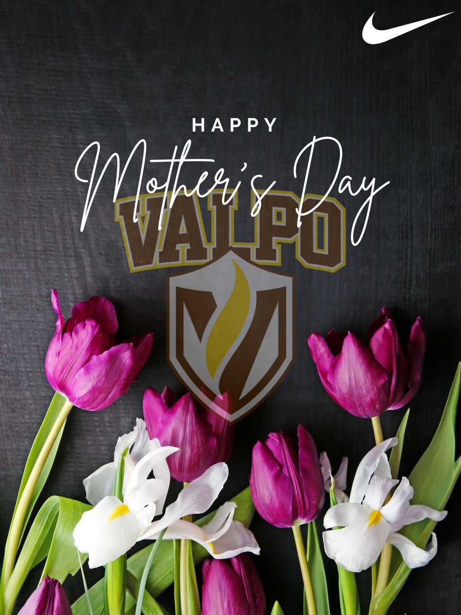 Happy Mother's Day, From our Valpo Family to yours!