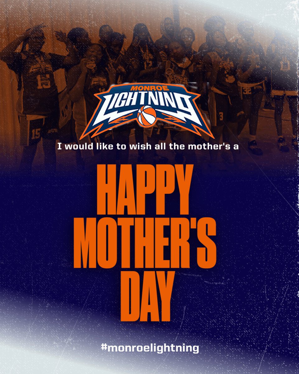 HAPPY MOTHER’S DAY to all the mother’s out there from the MONROE LIGHTNING #monroelightning #mothers_day