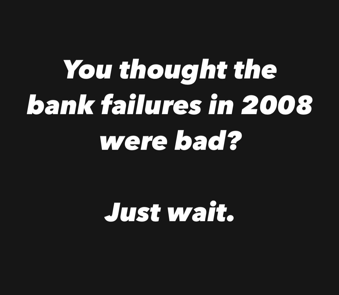 You thought the #bankfailure in 2008 were bad?

Just wait.