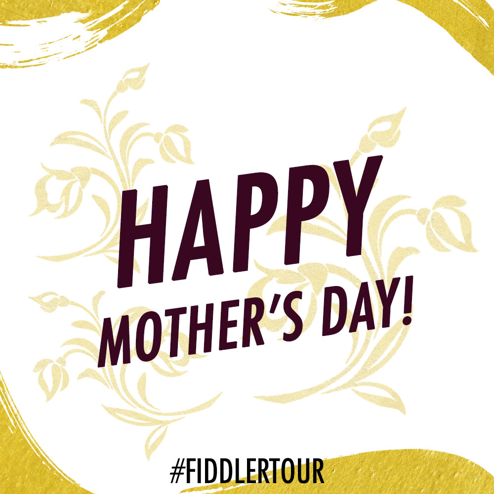 Don't forget to wish your Mama a wonderful Mother's Day! 💐 #FiddlerOnTour