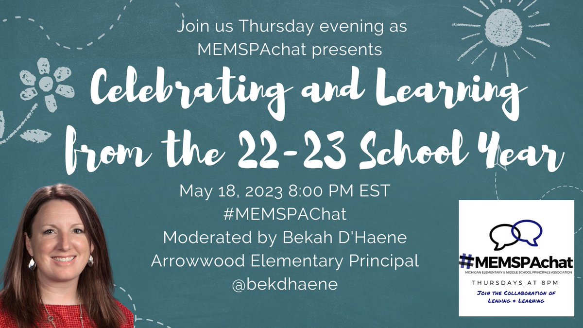 Let's Celebrate and Learn from the 22-23 School Year with this week's #MEMSPAChat Thurs 8 PM EST @karvolk @ChristineMBolen @hodgyrocks @MrDMckay1 @DanielTHaas @haley0804 @katquain @MrsAlliGray @benjamingilpin @jskramer28