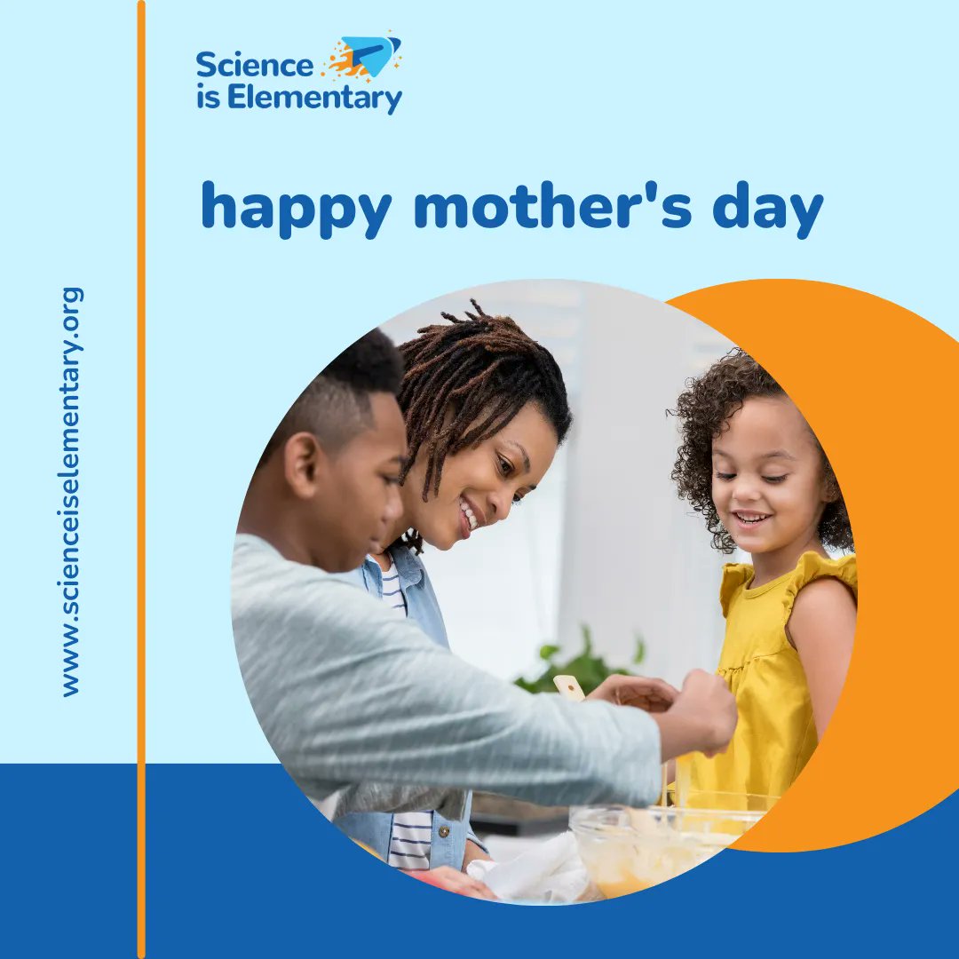SiE_science's tweet photo. Happy Mother's Day! As we take a moment to celebrate and honor all the incredible women who have brought us into the world, we also want to acknowledge the significant role that #moms play in instilling a love of learning and #science in their children. #MothersDay https://t.co/ll7QL09kft