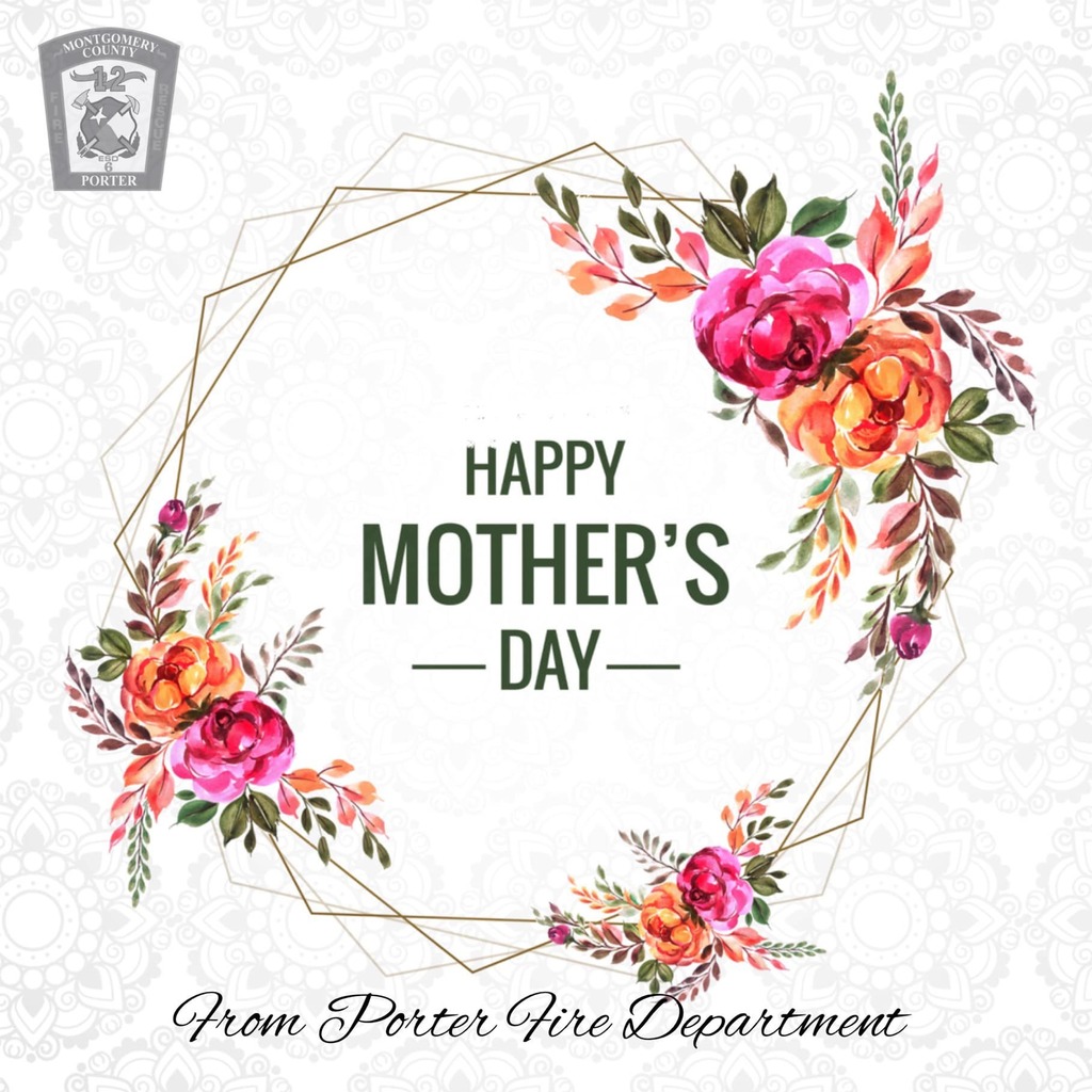 Happy Mother’s Day to all of you from all of us at Porter Fire Department. 💕🚒 ift.tt/WBepFAi
