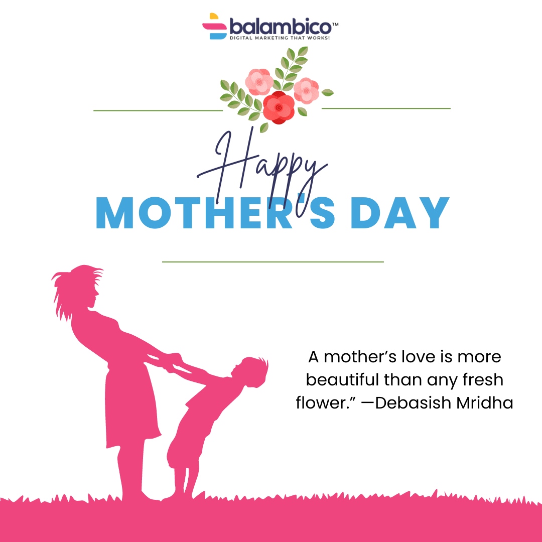 Balambico's tweet photo. A mother’s love is more beautiful than any fresh flower.” —Debasish Mridha. 

#MothersDay #quote #resilience #mindset #positivity https://t.co/n3o0VIqM5y
