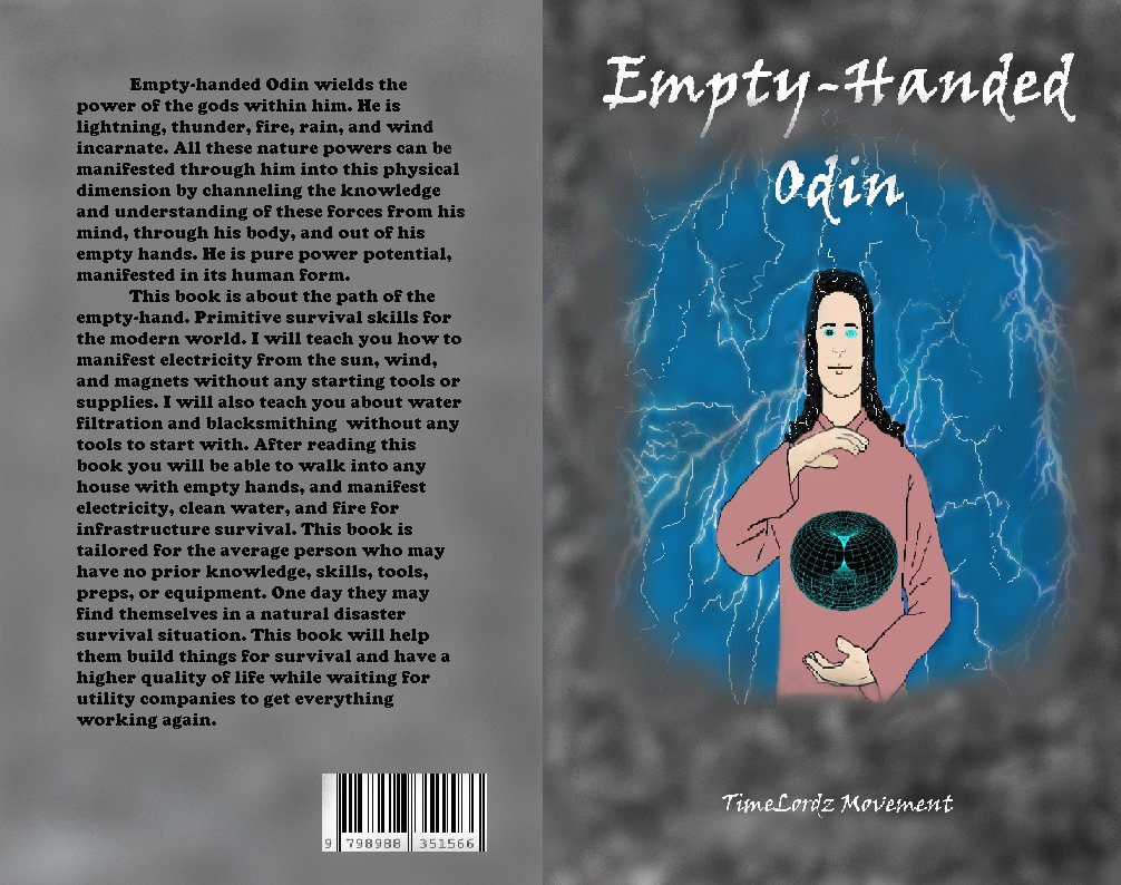 FREE promotional copy of e-Book 'Empty-Handed Odin' Primitive Skills For Modern Times available at: survivaldispatch.com/primitive-skil… link at this website as well: timelordsmovement.com This Book is about the path of the empty-hand. Primitive survival skills for the modern…