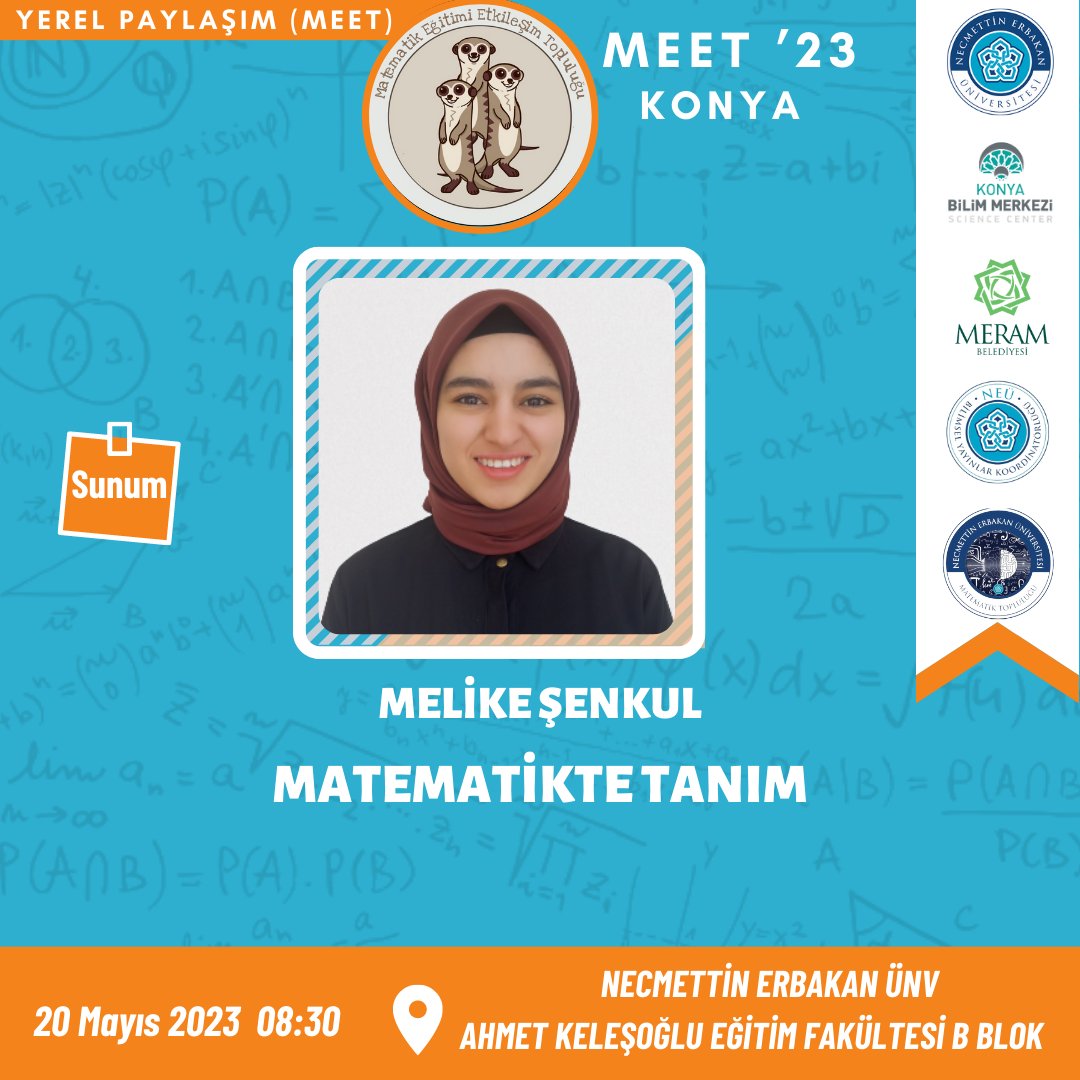 meet4math's tweet photo. Melike Şenkul “Matematikte Tanım” başlıklı sunumu ile MEET ‘23 Konya Yerel Paylaşımında!
20 Mayıs 2023, Cumartesi günü, saat 08.30’da görüşmek dileğiyle!
#meet #meet4math #meet23 #matematikbirlestirir #bplanı #matematikeğitimi #mathematicseducation https://t.co/l34ZFPqTyJ