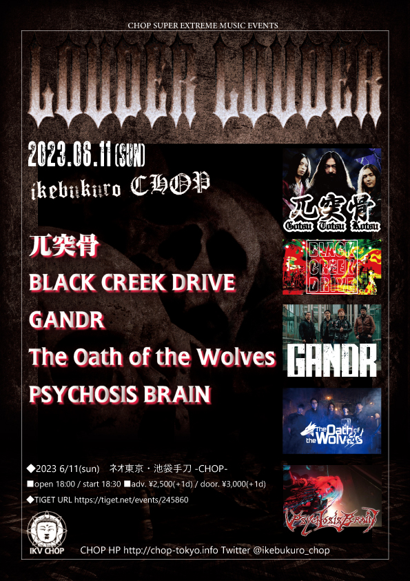 Roots_Of_Grief's tweet photo. [Live information]
6/11(sun)

池袋 手刀[LOUDER LOUDER]

#GANDR
#兀突骨
#BLACKCREEKDRIVE
#TheOathoftheWolves
#PSYCHOSISBRAIN

■open 18:00 / start 18:30
■adv. ¥2,500(+1d) / door. ¥3,000(+1d)
https://t.co/eqnHeIQYbH https://t.co/3NY417gSkT