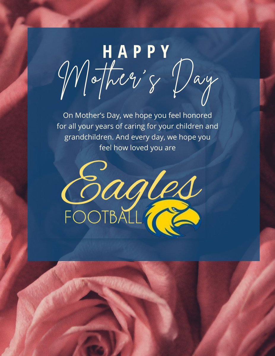 HAPPY MOTHER'S DAY FROM FROM @ShawneeAcademy Football. #FlyEaglesFly🦅  #SoarEagles #makeembelieve #soarhigher🦅
#soaras1🦅