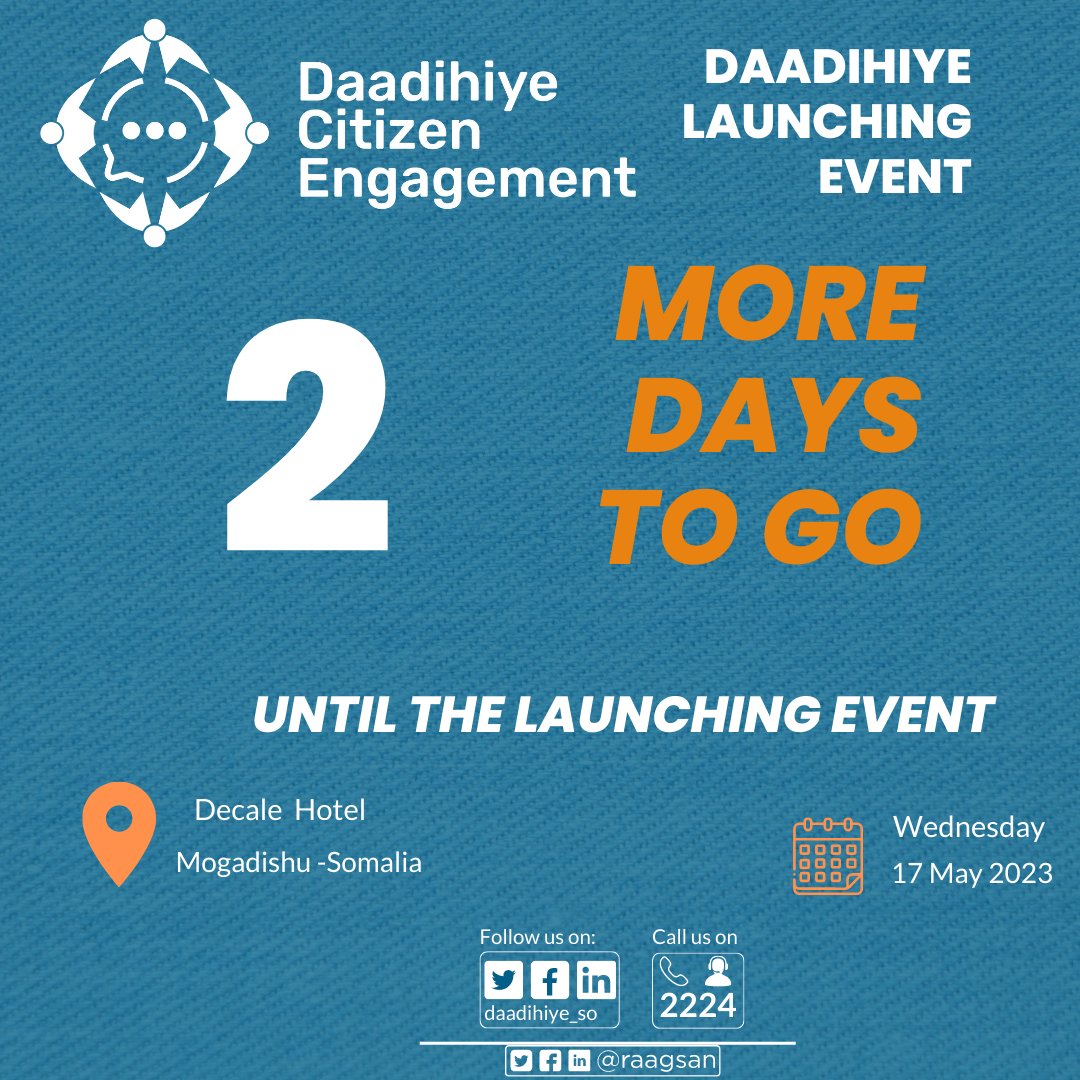 Daadihiye_'s tweet photo. Only #2days left until the #Daadihiye #CitizenEngagement launch! We are excited as we eagerly count down the days to launch an initiative that amplifies #citizenparticipation. #Daadihiye #LaunchEvent #Countdown
🏩#Decale Hotel
📅#May17th https://t.co/6pSKrO9ziL
