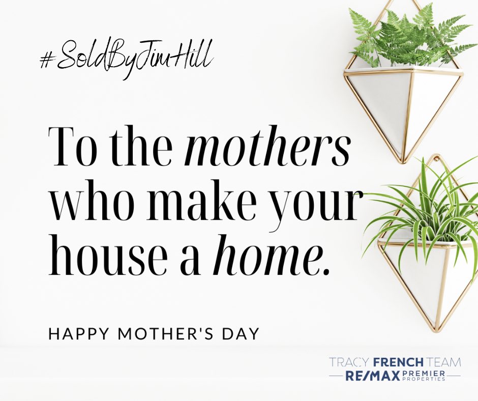 Wishing a special Mother's Day to all the moms who make a house a home. We appreciate all that you do!
.
.
.
.
.
#SoldByJimHill #AgentOfTheYear #TracyFrenchTeam #BestOfZillow #502homes #SellingLouisville #LouisvilleRealtor #RealEstate #RealEstateAgent #ReMax #100PercentClub