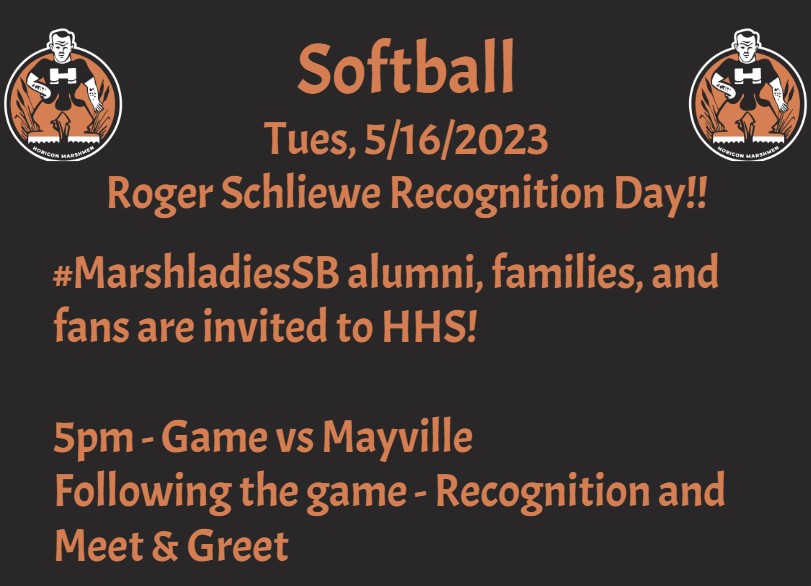 GoMarshmen's tweet image. Calling all #MarshladiesSB alum, families, and fans!!

A recognition/thank you/celebration for Coach Roger Schliewe will be Tues, May 16, immediately following the Marshladies game against Mayville.

Come for the game. Stay for the meet &amp;amp; greet!

#HoriconStrong