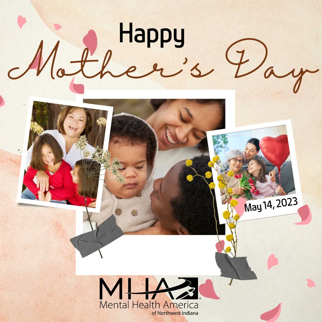 MHANWIndiana's tweet photo. We would like to wish a very Happy Mother's Day to all the moms out there.
#MothersDay #MentalHealthMonth #MHM2023 #BacktoBasics #MHANWI #B4Stage4 #MentalHealthMatters #MentalHealth4All https://t.co/gXy5PTtVgt