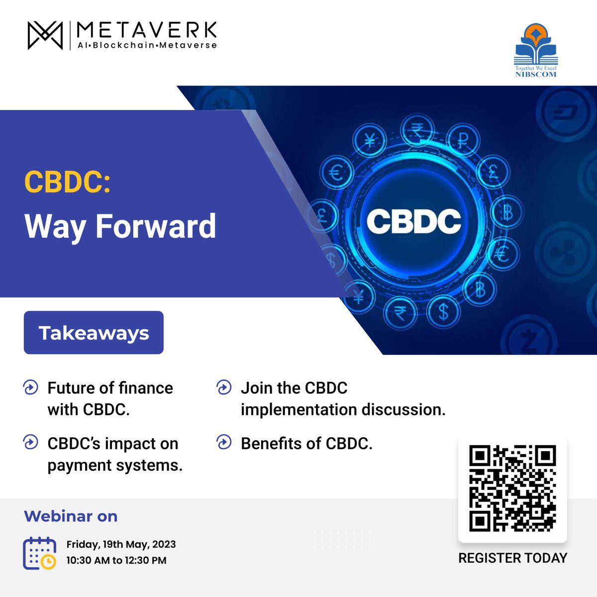 metaverk's tweet photo. Join our webinar where industry experts will share their perspectives on the benefits &amp; challenges of Central Bank Digital Currencies.

Date: 19th May, 2023
Time: 10:30 AM - 12:30 PM
Register now: https://t.co/cc4IFVEese https://t.co/ZuLjTmd5PC