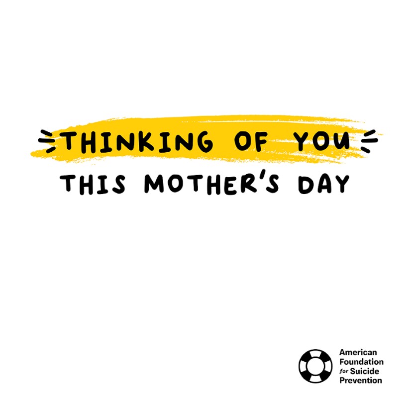 AFSPAZ's tweet photo. We're thinking of you this #MothersDay. Although this may be a difficult time, know that we are here for you and you are not alone. 💛 https://t.co/thgrPKdmXn