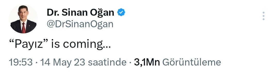 Sinan Oğan'ın paylaşımı: "Payız" is coming.