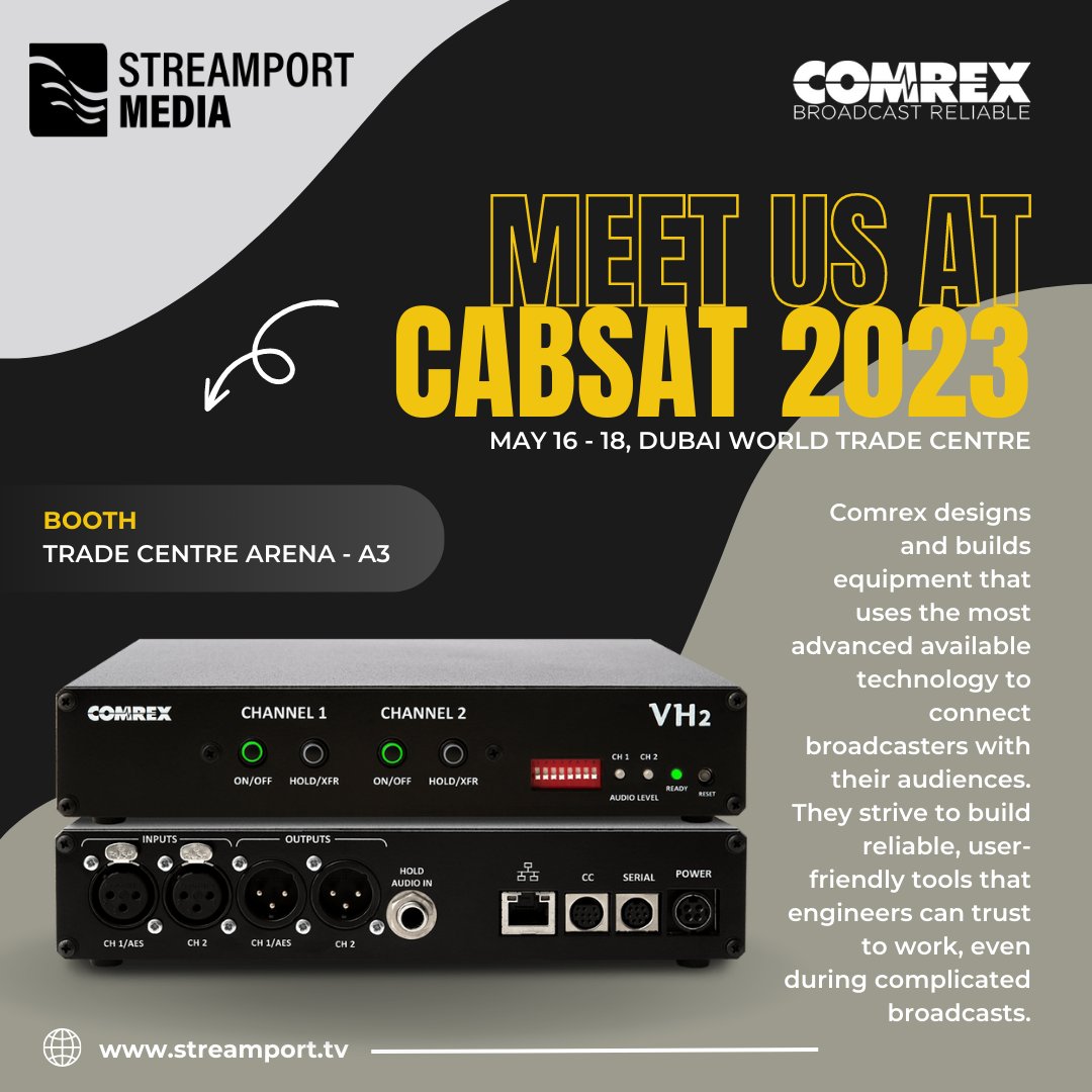 Revolutionize broadcasting with <a href="/Comrex/">Comrex</a> at <a href="/CABSATofficial/">CABSAT Official</a>! Visit booth A3-Trade Centre Arena and witness the reliability and innovation that Comrex brings to broadcasting. Don't miss this exclusive opportunity to meet our experts &amp; experience the next generation of broadcasting.