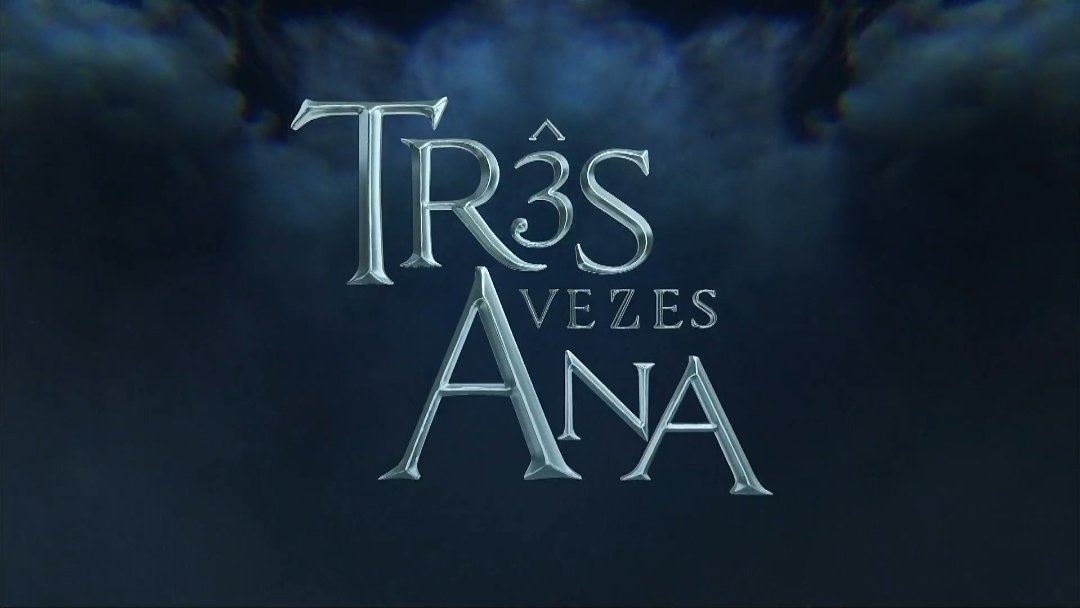NovelasParaTS's tweet photo. O SBT já está anunciando as ÚLTIMAS SEMANAS de #TrêsVezesAna! https://t.co/NKGqNw5nC0
