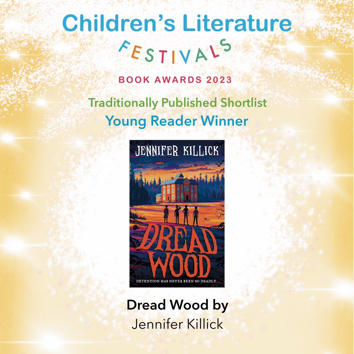 🥁🥁🥁🥁🥁Congratulations! ⭐️⭐️⭐️⭐️ @JenniferKillick Winner of the traditionally published #youngreader - in our first #clfbookawards 📚 @ChildrensLFests 
Dread Wood - published by @FarshoreBooks 
#childrensbookaward #NCDUK2023 🤗