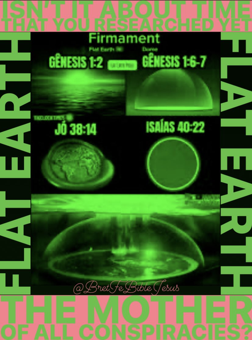 bretfebibljesus's tweet photo. 🟩🎟️The Mother of All Conspiracies: Flat Earth. *Luke 7:35 Wisdom is justified of all her children.* Are you justifying your childhood globe delusions and programming still in your adulthood without researching if they are actually true? Or are you ready to find out for yourself? https://t.co/ftTwcO9Pd3