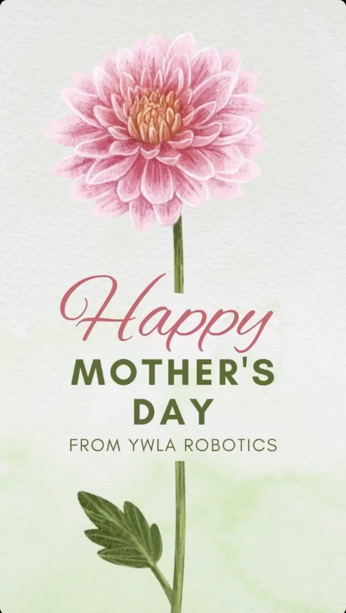 Happy Mother’s Day from YWLA Robotics! 💕💐<a href="/Ysleta_YWLA/">Ysleta YWLA</a>