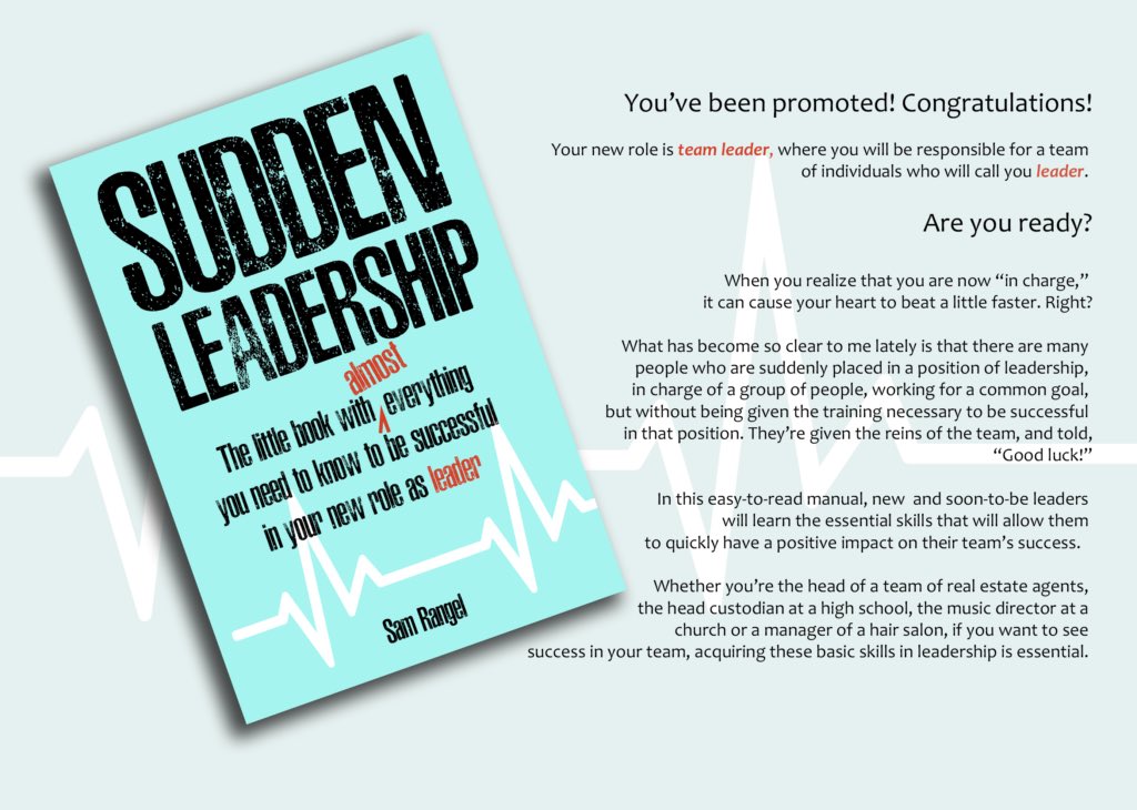 Just published my latest book. Sudden Leadership: The Little Book with Almost Everything You Need to Know to be Successful in Your New Role as Leader
Learn more at SuddenLeadership.com