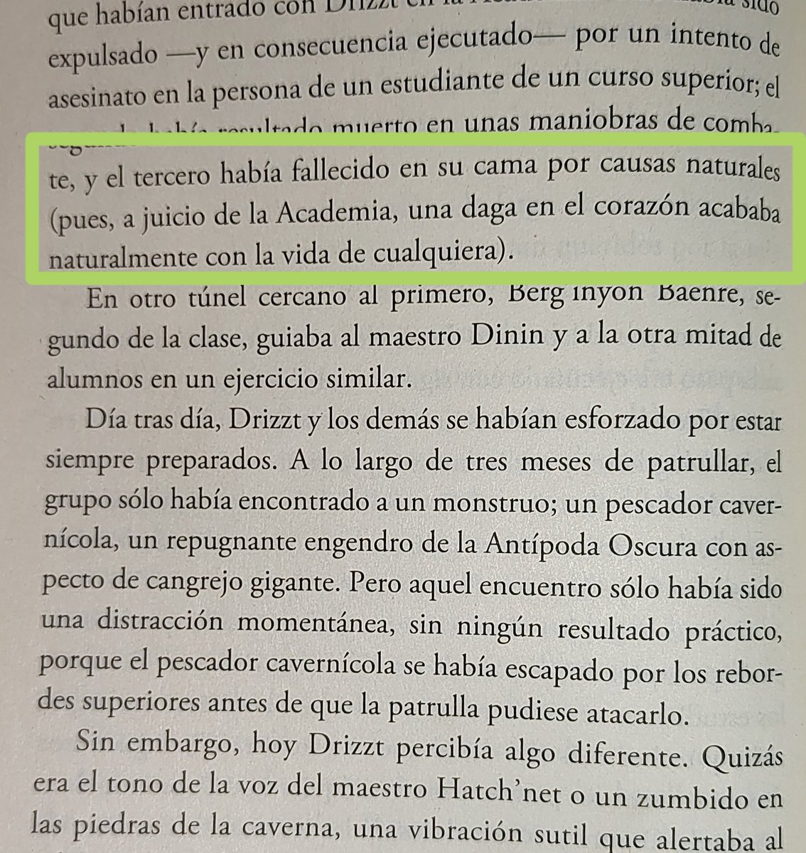 Llevo un rato riéndome con esto, naturalmente 🧐 #ForgottenRealms
Libro : La morada. La leyenda de Drizzt
#DrizztDoUrden