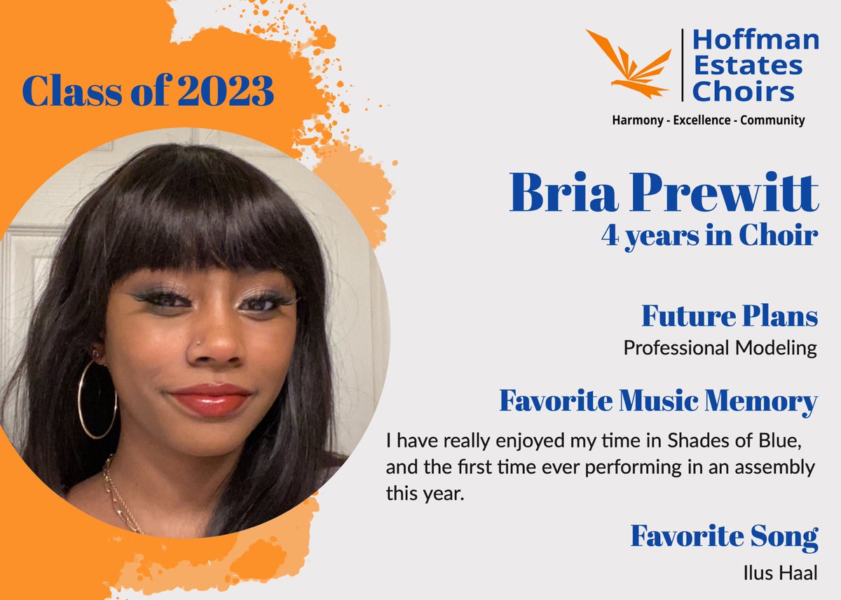 hehschoirs's tweet photo. 💙🧡Senior Spotlight🧡💙

Today we recognize Senior Bria! 

Thank you for sharing 4 years with us and remember “Where words fail, music speaks.”.

#classof2023🎓 #hoffmanhs https://t.co/vd1TL1CBn7