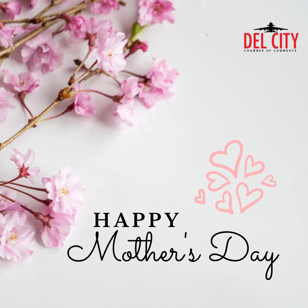 DelCityChamber's tweet photo. Happy Mother’s Day to all the amazing moms we all know and love! https://t.co/eMA1Xel3KL