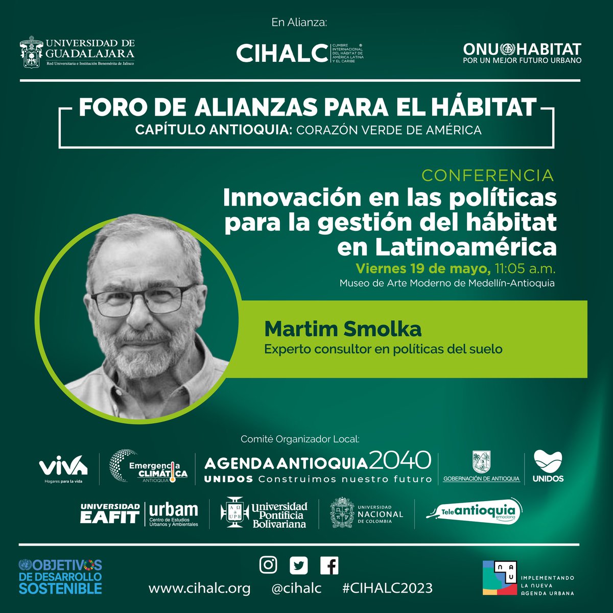 Prográmate este 🗓️ 18 y 19 de mayo y asiste al “Foro de Alianzas para el Hábitat” Capítulo: Antioquia Corazón Verde de América. 

Junto a invitados nacionales e internacionales 🗣️hablaremos de experiencias, retos y oportunidades que tenemos en relación a la vivienda y el hábitat.