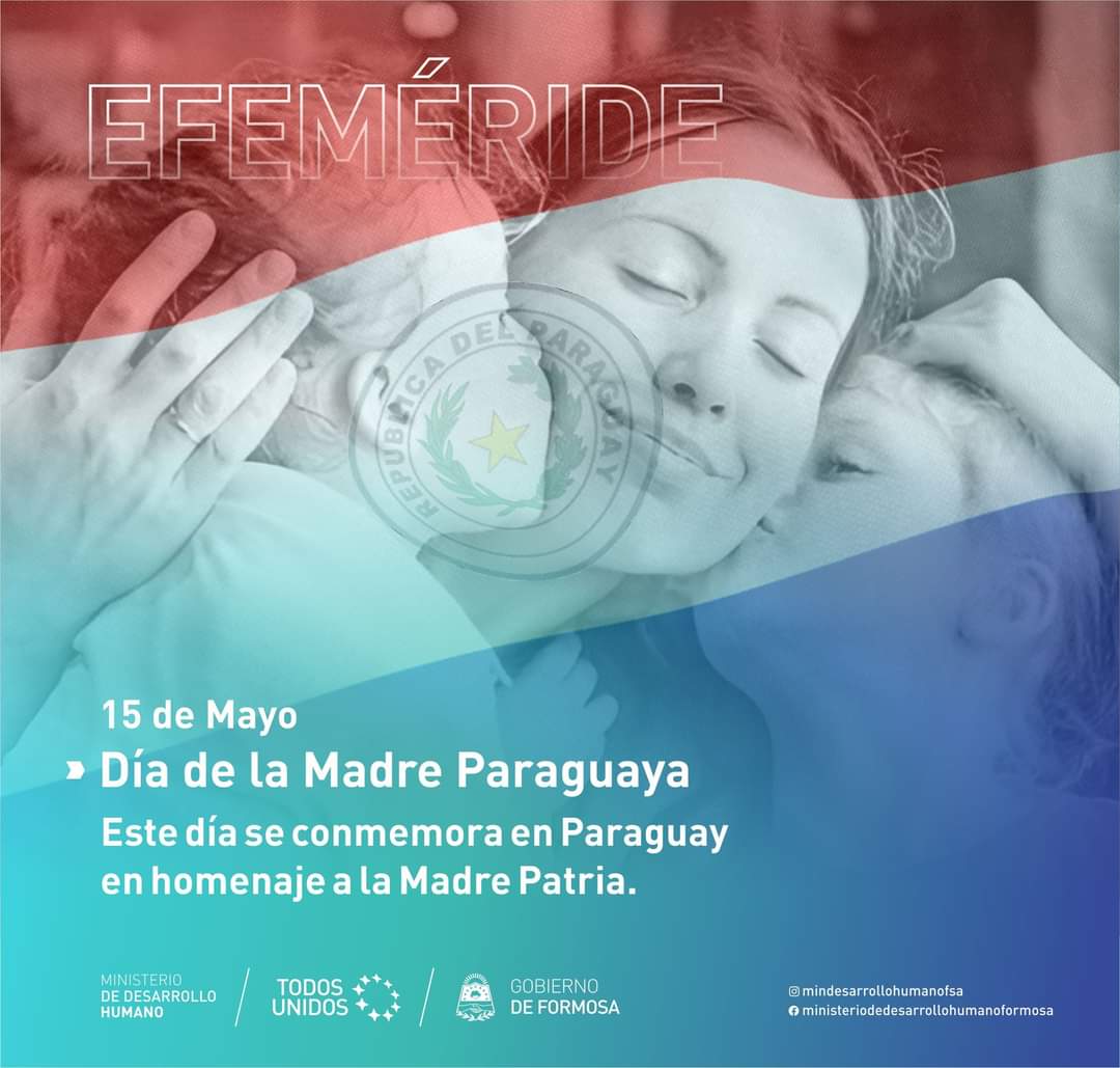 🗓 15 de mayo

👩Día de la madre paraguaya👵