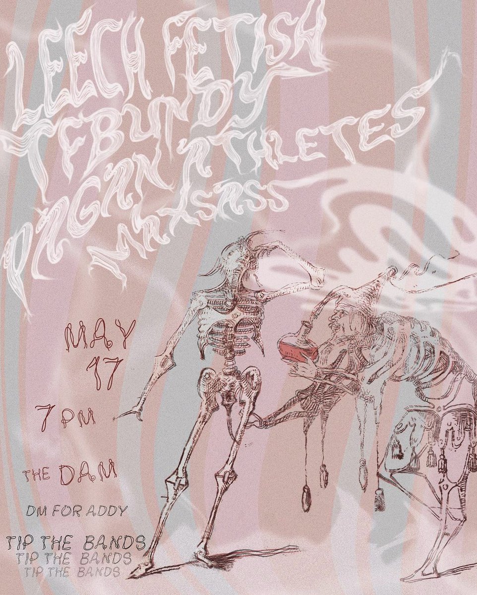 WE ARE ABSOLUTELY FREAKING STOKED TO BE PLAYING WEDNESDAY. Come see us at the <a href="/TheDamDishes/">The Dam</a> with our friends in Leech Fetish, Pagan Athletes, and TF Bundy.