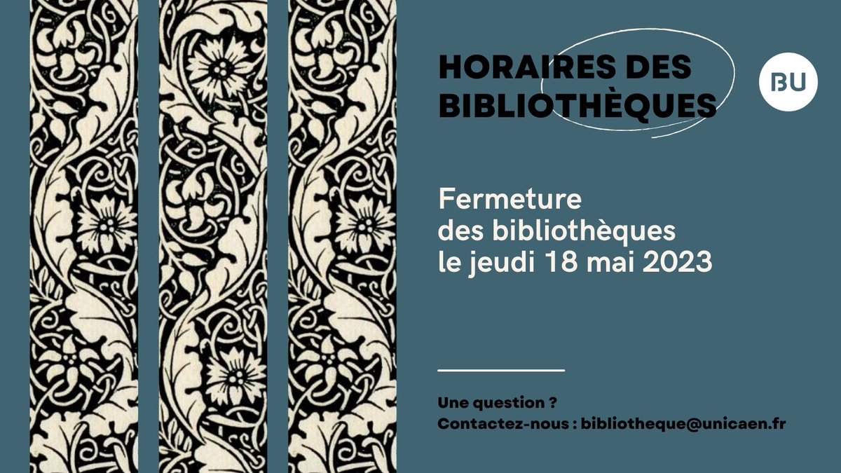 ⏲️ #HorairesdesBU
📌 Les #Bibliothèques <a href="/Universite_Caen/">Université de Caen Normandie</a> seront fermées le jeudi 18 mai 2023
⚠️ Certaines bibliothèques seront également fermées le vendredi 19 mai 2023
Retrouvez tous les horaires des #BU sur notre site
bit.ly/3Bz3XV6