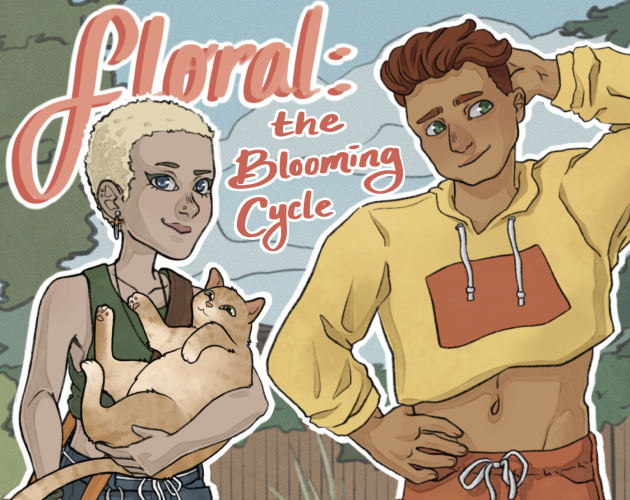 bee7worms's tweet image. The demo for FLORAL: The Blooming Cycle is now OUT!

As Macy, you have seven days to get used to the town and find Bailey a  date. People keep gifting you plants, there are cats in your backyard,  and what is UP with that new donut shop?

#BlossomVNJam #visualnovel #amaregame