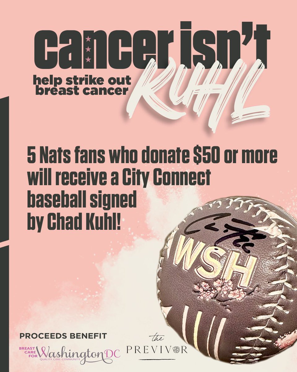5 fans who donate $50 or more today will receive a City Connect baseball signed by <a href="/KuhlWhhip_11/">Chad Kuhl</a>!

All proceeds benefit <a href="/ThePrevivor/">ThePrevivor</a> and <a href="/BreastCareDC/">Breast Care for Washington</a>.

Donate: give.nats4good.org/cancerisntkuhl

#CancerIsntKuhl <a href="/RealMrsKuhl/">Amanda Kuhl</a>