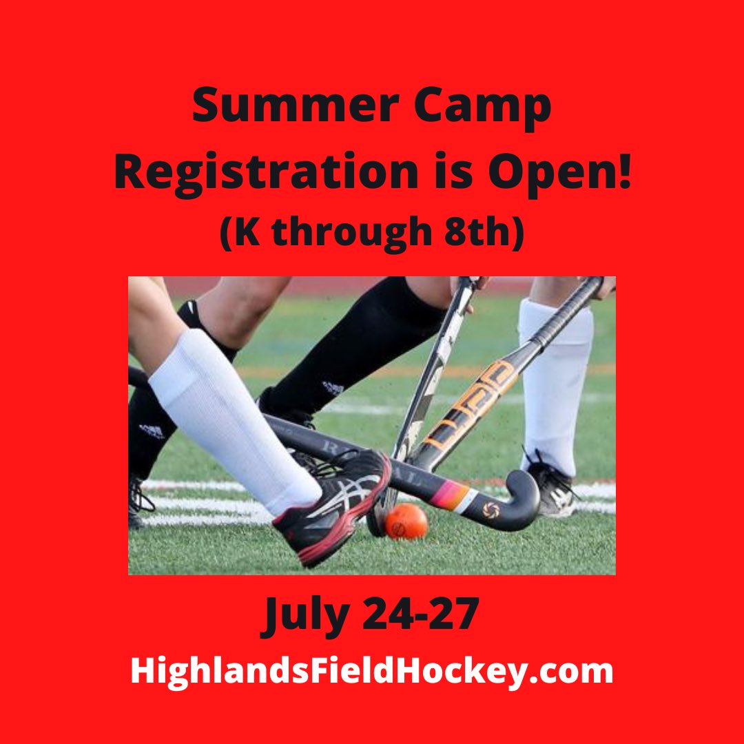 Summer camp registration is open! HighlandsFieldHockey.com