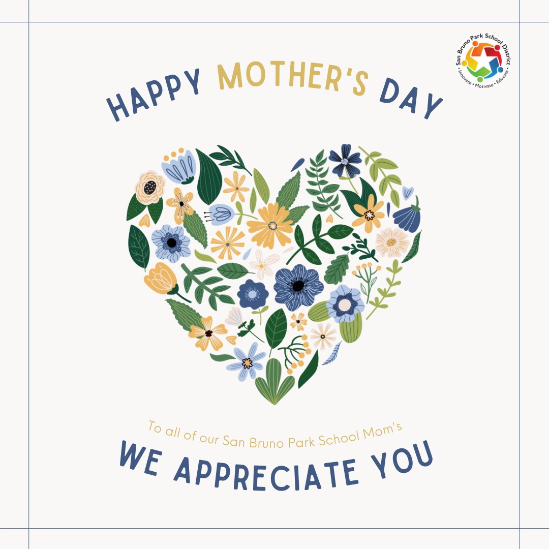 SanBrunoParkSD's tweet photo. Happy Mother's Day to all of the wonderful mom's of San Bruno Park Schools. Thank you for everything you do! 

#MothersDay #SanBrunoParkSchool #SBPSD #SanBruno https://t.co/IhsXO6cGsi