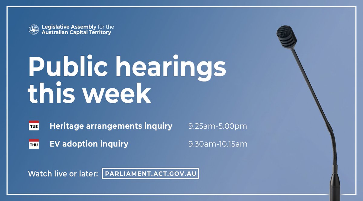 ACTAssembly's tweet photo. There are two public hearings this week! 🔍

📜 Heritage arrangements inquiry from 9.25am today, Tuesday 16 May

⚡️ Electric vehicle adoption inquiry from 9.30am on Thursday 18 May

🔗 Schedule: https://t.co/Gp8iVvKGkA
▶️ Watch: https://t.co/7MKfio1E1S https://t.co/mVMTys1iZc