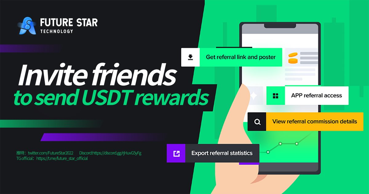 🎁🎁Future Star invites users to buy blind boxes to get USDT!

detailed:
1. Invite users to buy blind boxes to get 10% cash back, only for direct referees.

2. The cashback amount will be deposited into the wallet in the form of USDT and settled in real time!