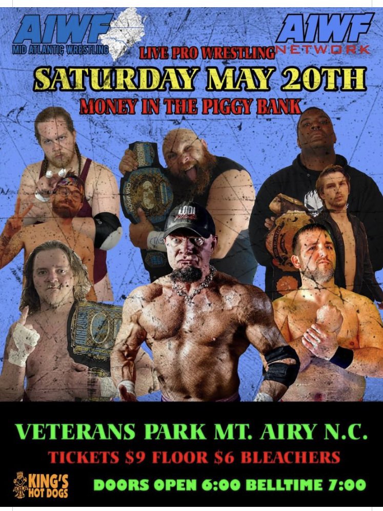 May 20th AIWF returns to #MtAiry Ty Tyson returns. @BennyConley takes on @Lodi1Brad. See the finals of the Money in the Piggy Bank. #independentwrestling #indywrestling #NC
