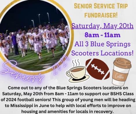 JJPaul53's tweet photo. Help support @bshsfootball senior service trip next Saturday 8am-11am @ all 3 Blue Springs Scooters locations.  #homegrown https://t.co/5keE1FX3SA