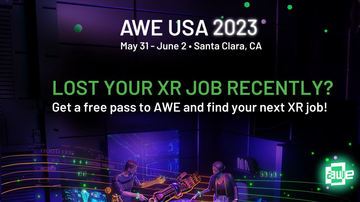 skeeva's tweet photo. Finding new job opportunities can be tough, especially in the #XR industry. That's why @ARealityEvent launched a support program which offers free passes to AWE USA 2023.
If  you recently lost your job in XR, fill out the form below for a free pass.
🚀https://t.co/P30LSb5zOE