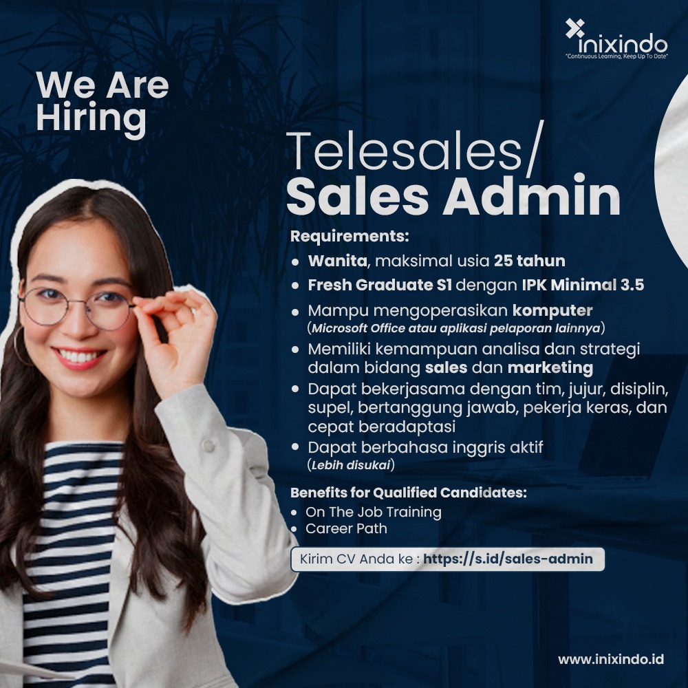 inixindo_id's tweet image. WE ARE HIRING !!

Open Full Time Position :
Telesales/Sales Admin

Bagi yang berminat dan tertarik silahkan kirim CV melalui : galih@inixindo.co.id &amp;amp; tiny@inixindo.co.id

#loker #salesadmin #telesales #admin #lokeradmin #lokersales #cv #lowongankerja #lokerjakarta #IT #inixindo