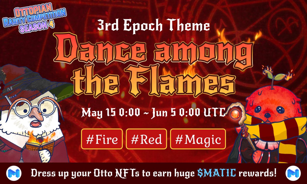 OtterClam's tweet photo. Out with the butterflies, in with the fire magic...that's how that old saying goes, right?  Regardless. you have until June 5th to find your best items that encapsulate this new theme! Good luck, Otters!❤️‍🔥 https://t.co/iVqQhq6UGW