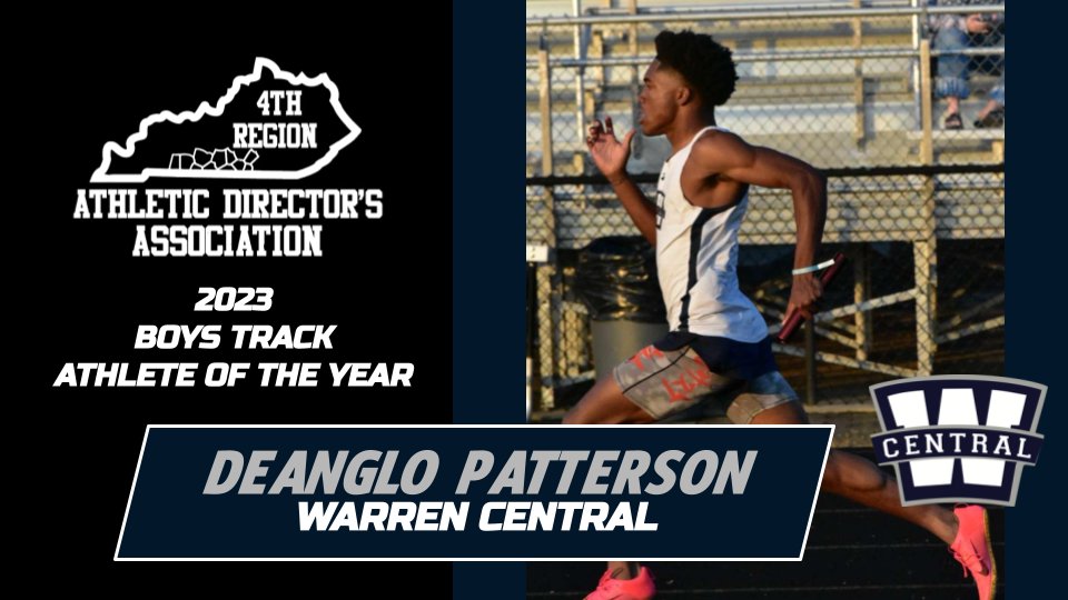 4th Region Athletic Directors Association (@4thregionads) on Twitter photo The 2023 <a href="/4thRegionADs/">4th Region Athletic Directors Association</a> Boys Track Athlete of the Year is Deanglo Patterson of Warren Central. The 2023 <a href="/4thRegionADs/">4th Region Athletic Directors Association</a> Boys Track Athlete of the Year is Deanglo Patterson of Warren Central.