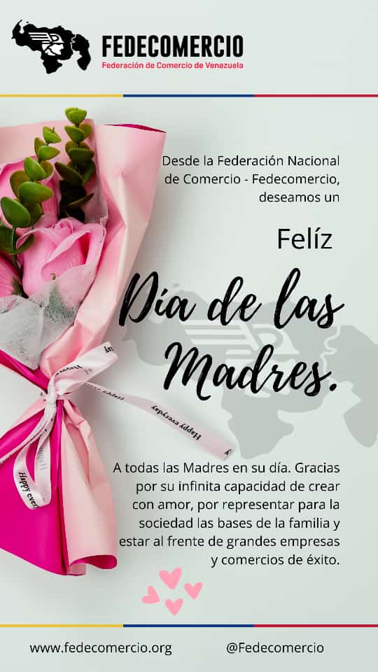 JoseLossada's tweet photo. Desde @Fedecomercio les deseamos un feliz día de las Madres. https://t.co/d4hdQ8mwpM