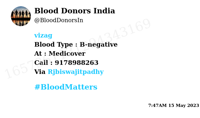 BloodDonorsIn's tweet photo. #SOS
#Vizag
Need #Blood Type :  B-negative
Blood Component : Blood 
Number of Units : 2
Primary Number : 9178988263
Secondary Number : 7873671817
Patient : Father of Sunil
Illness : Heart surgery 
Via: @Rjbiswajitpadhy
#BloodMatters https://t.co/mJunvp3Nj6