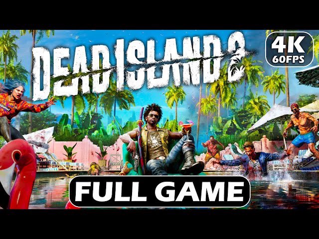 Dead Island 2 NEW Gameplay 4K (No Commentary) 