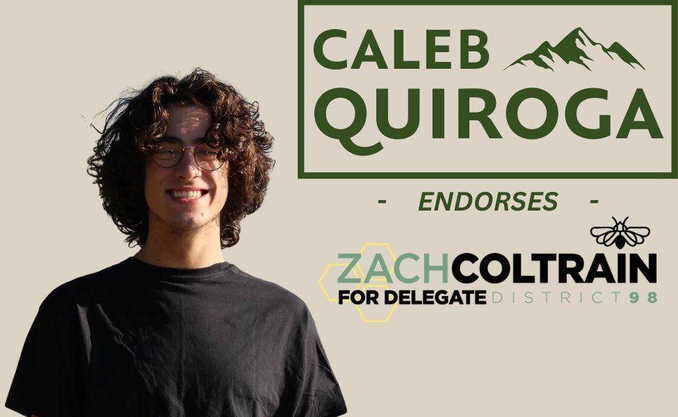 Caleb Quiroga (@calebquirogava) on Twitter photo One of my proudest endorsements goes to the youngest candidate for the House of Delegates, <a href="/ZachColtrainVB/">zach coltrain</a>. Being 20 years old, Zach knows the challenge of being young and in politics. His ability to connect with youth across the commonwealth is why I'm proud to support him. One of my proudest endorsements goes to the youngest candidate for the House of Delegates, <a href="/ZachColtrainVB/">zach coltrain</a>. Being 20 years old, Zach knows the challenge of being young and in politics. His ability to connect with youth across the commonwealth is why I'm proud to support him.