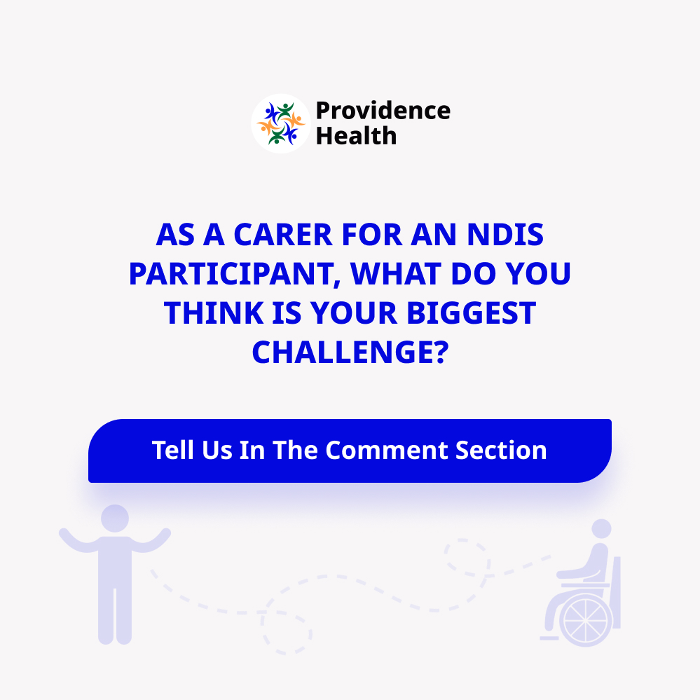 Hello carers, let's talk! We want to know what challenges you face while taking  care of people with disabilities. 

#ProvidenceHealthcare #NDIS #NDISService #DisabilityCare #Carer #CarerSupport